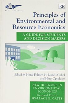 Principles of Environmental and Resource Economics: A Gu... | Buch | Zustand gut