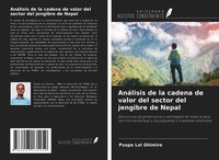 Puspa Lal Ghimire | AnáLisis De La Cadena De Valor Del Sector Del Jengibre De...