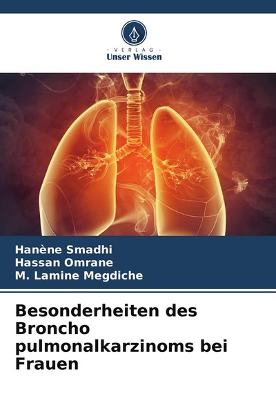Besonderheiten Des Broncho Pulmonalkarzinoms Bei Frauen HanèNe Smadhi-image