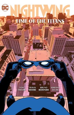 			Nightwing 5: Time of the Titans, Taylor, Taylor, Pacat, 9781779529534 New..		