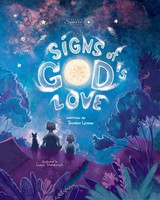 Signs Of God's Love Tahirih L Lemon Taschenbuch Kartoniert / Broschiert Englisch