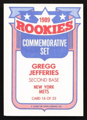 ROOKIES セット 1990 Topps 1989 Rookies Commemorative Set #16 Gregg Jefferies RC