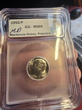 Top Pop 1992-P ICG-MS69 Dime Signed By Mackenzie Dickey graded slab. Wow