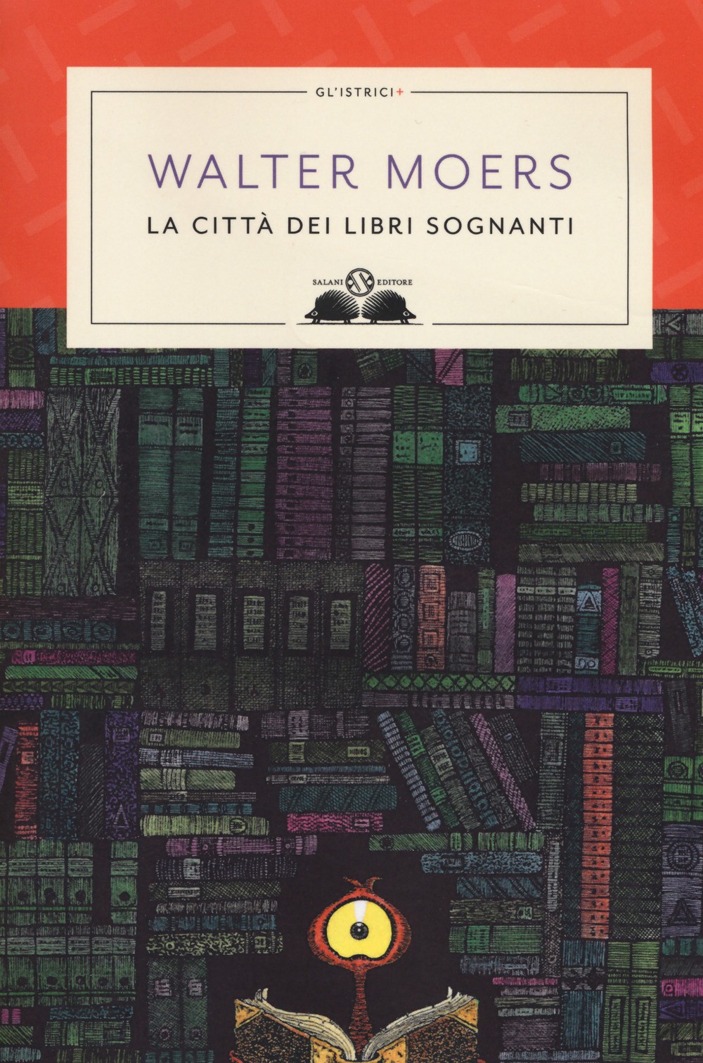 La città dei libri sognanti - Moers Walter