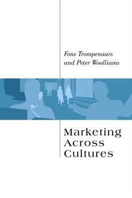 Marketing Across Cultures by Fons Trompenaars PAPERBACK 9781841124711