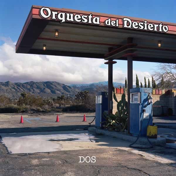 Orquesta Del Desierto Dos CD New 694685734888