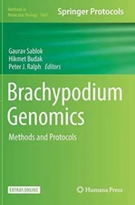 Brachypodium Genomics: Methods and Protocols (Methods in (2017)