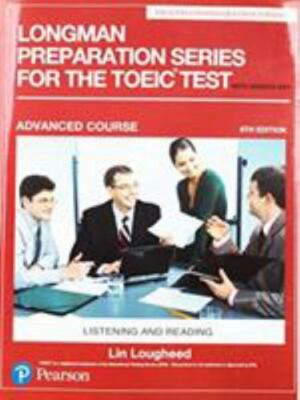 Longman Preparation for the Toeic Test + Mp3 and Answer Key : Listening and R...