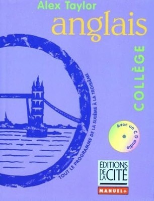 ANGLAIS COLLEGE.: Avec CD-audio Buch DE LA CITE