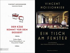 Vincent Moissonnier / Der Käse kommt vor dem...