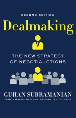 Dealmaking: The New Strategy of Negotiauctions (Second Edition) - GOOD