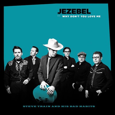 Steve Train And His Bad Habits - Jezebel (7'' Vinyl-Single) new/mint