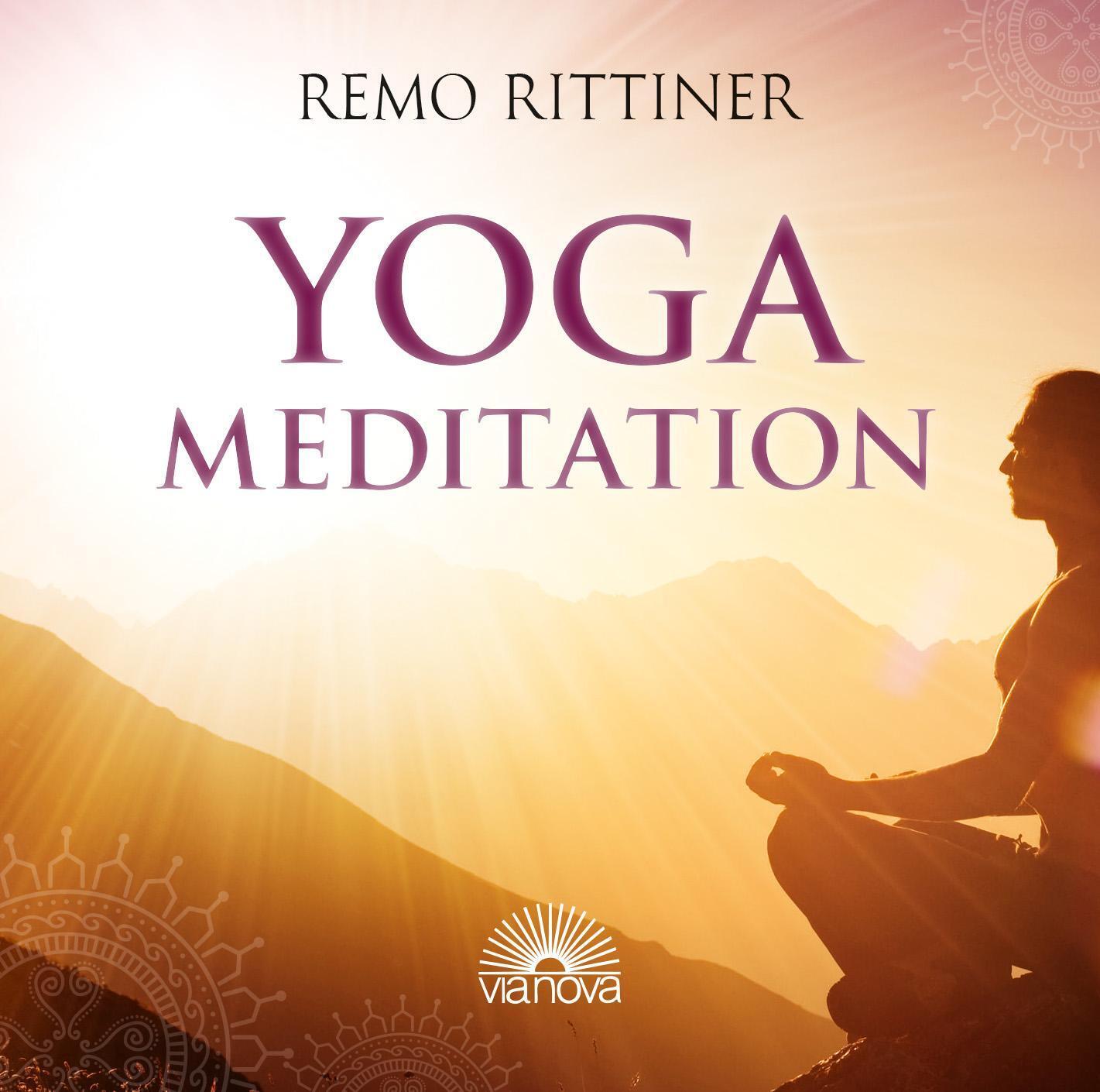 Thumbnail - Yoga Meditation | Remo Rittiner | Deutsch | Audio-cd | 46 Min. | 2008