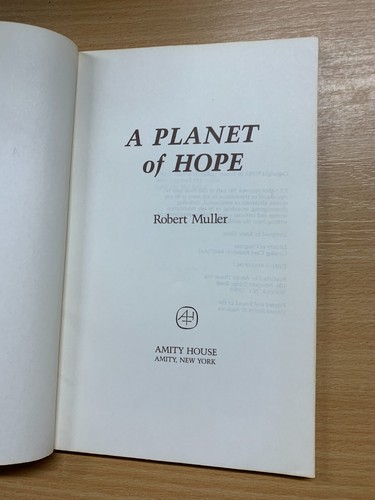 1985 1ST EDITION "PLANET OF HOPE" ROBERT MULLER MEDITATIONS PAPERBACK BOOK (P2) - Picture 5 of 17