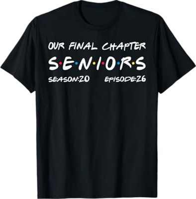 Our Final Chapter Seniors 2026 Graduation Senior 2026 T-Shirt