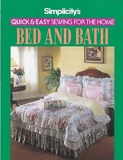 Simplicitys Quick and Easy Sewing for the Home Bed & Bath, , Used; Very Good Boo