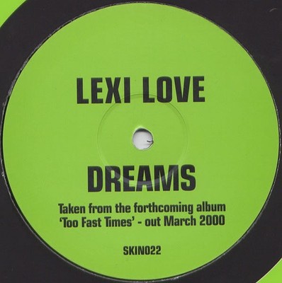 Lexi Love - Dreams (VINYL)