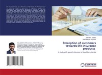 Justin P. James (U. A.) | Perception Of Customers Towards Life Insurance...
