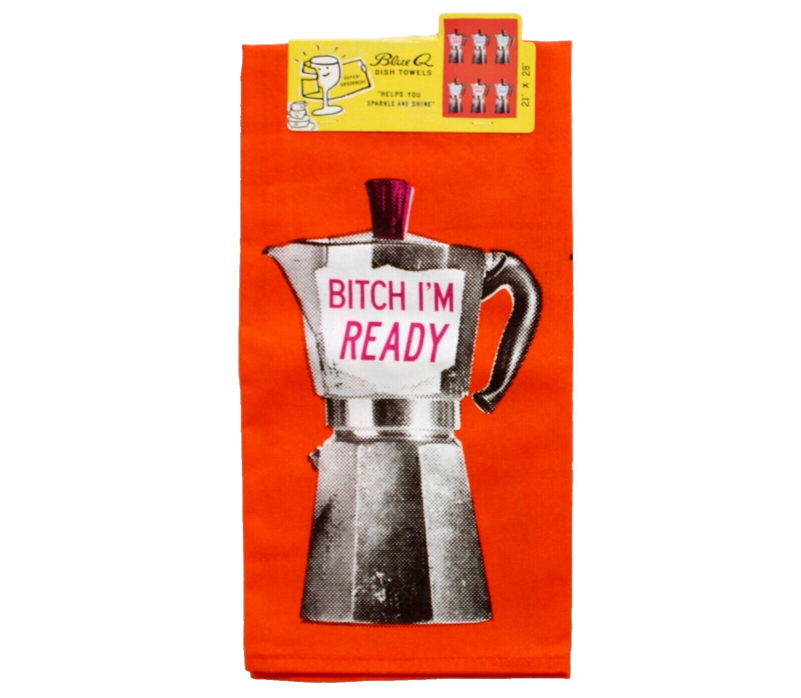 Blue Q "B?tch I'm Ready" Dish Towel Funny Housewarming Gift Orange NWT