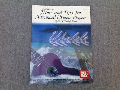 Hints and Tips for Advanced Ukulele Players