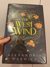 The West Wind by Alexandria Warwick Goldsboro edition with book overlay included