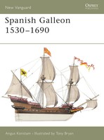 Spanish Galleon 1530-1690 | Angus Konstam | Taschenbuch | New Vanguard | 2004