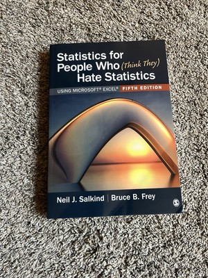 #ad Statistics for People Who Think They Hate Statistics : Using Microsoft Excel $15.00