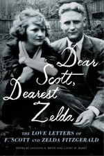 Zelda Fitzgerald F Scott Fitzgerald Dear Scott, Dearest Zelda (Paperback)