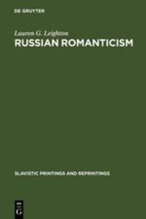 Lauren G. Leighton | Russian Romanticism | Buch | Englisch (1975) | 2
