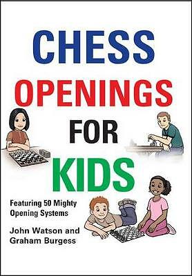 Chess Openings For Kids John Watson - Image 2