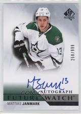 2015-16 SP Authentic Future Watch Auto 258/999 Mattias Janmark #272 Auto 2a8