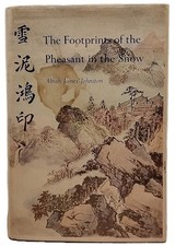 Footprints of the Pheasant in the Snow by A. J. Johnston 1978 1st Ed 3rd Print