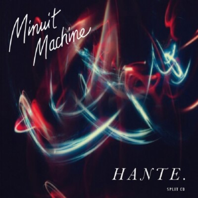 MINUIT MACHINE / HANTE Split - CD - Limited 300 - Cardboard Sleeve (2020)
