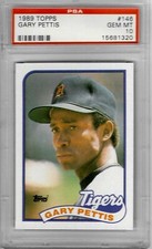 1989 Topps #146 Gary PETTIS - PSA 10+++ Tigers - pop 5