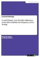 A Rural Primary Care Provider Adherence To The Ada Guideline For Frequency Of...