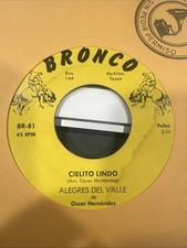 Latin 45 Hear Tex Mex Tejano Norteño Bronco Alegres Del Valle Oscar Hernandez VG