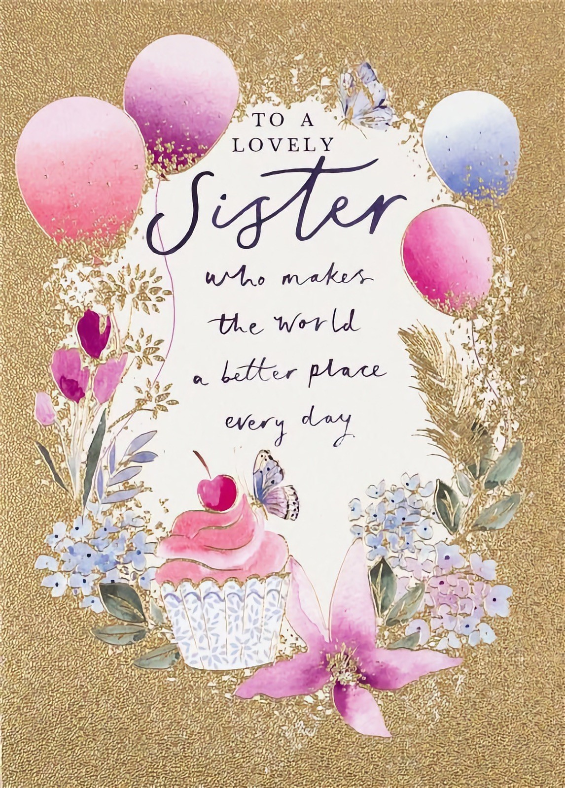 Lovely Sister Happy Birthday Card Premium Flowers Floral Balloons Gold Foil