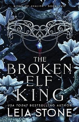 The Broken Elf King: 2 (The Ki - GOOD