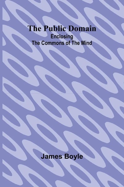James Boyle | The Public Domain | Taschenbuch | FranzöSisch (2024)-image