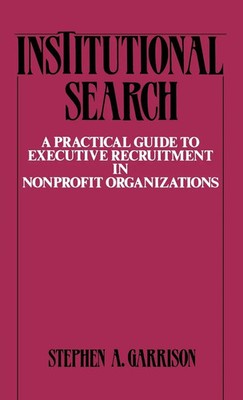 Stephen A. Garrison | Institutional Search | Buch | Englisch (1989) | Gebunden