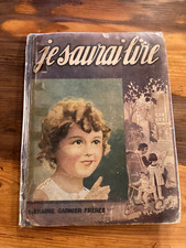 Livre ancien " Je saurai lire "  alphabet méthodique et amusant , Garnier 1933