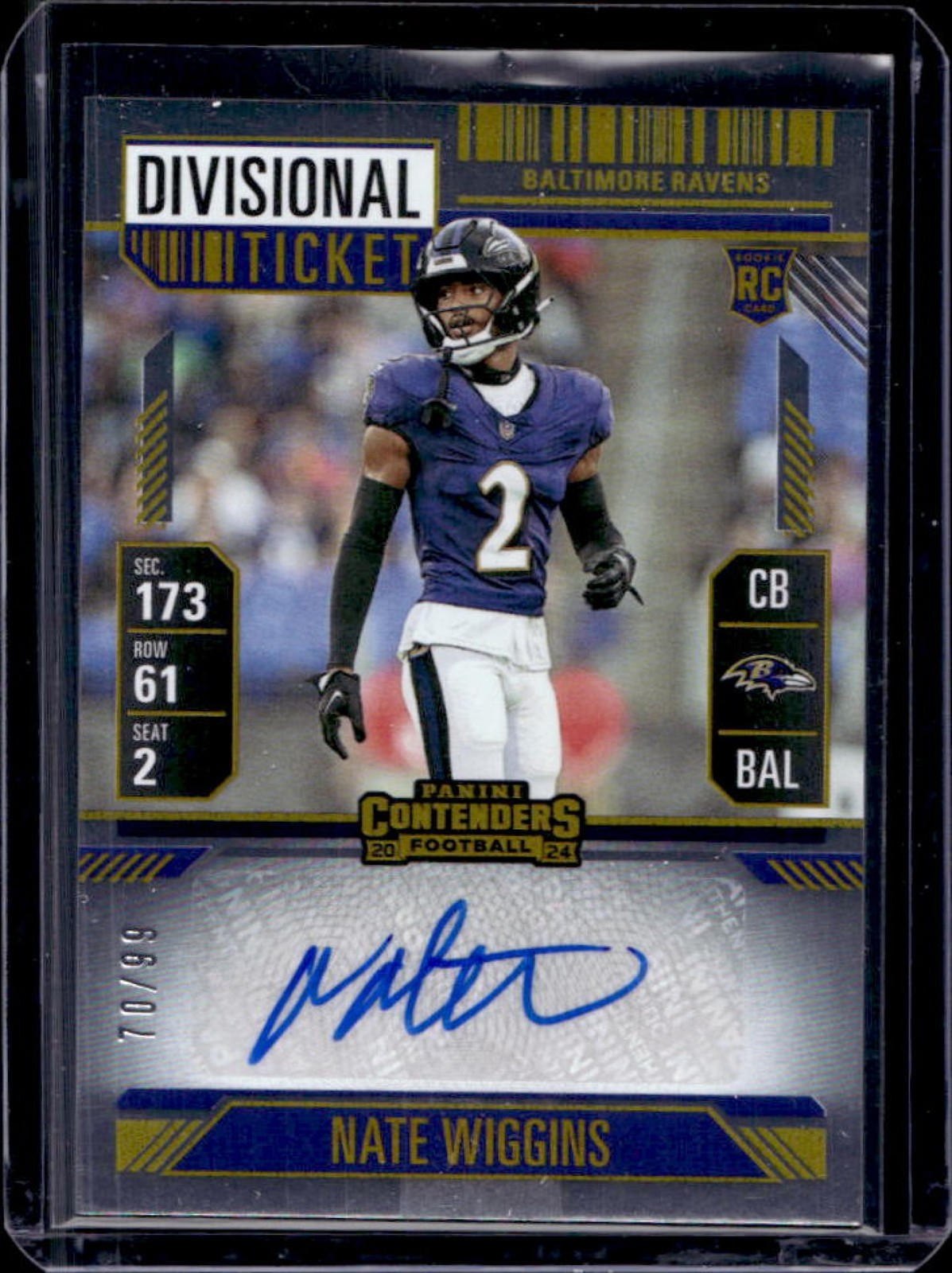 2024 Contenders Nate Wiggins Rookie Ticket Auto RC Divisional #70/99 Ravens