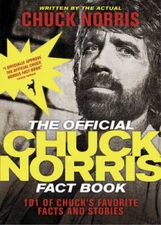 The Official Chuck Norris Fact Book: 101 of Chuck's Favorite Facts and  - GOOD