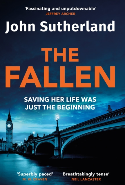 The Fallen by John Sutherland (Hardback Book)