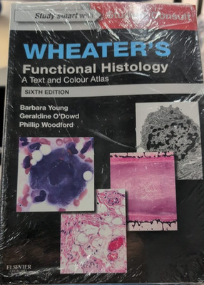 Wheater's Functional Histology : A Text and Colour Atlas by Geraldine O'Dowd,...