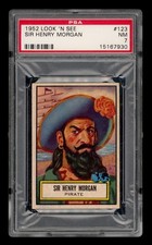 1952 Look 'N See Set-Break #123 Sir Henry Morgan PSA 7 NM