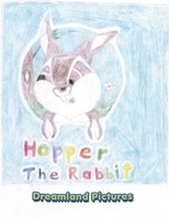 Hopper The Rabbit Dreamworld Pictures Taschenbuch Kartoniert / Broschiert 2014