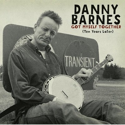 Danny Barnes Hat Sich Zusammengefunden CD NEU