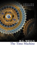 The Time Machine H. G. Wells Taschenbuch 128 S. Englisch 2017 Ean 9780008190033