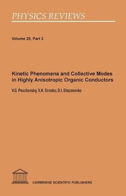 V G Peschansky  Kinetic Phenomena and Collective Modes in Highly A (Taschenbuch)